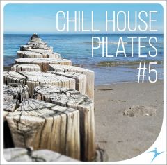 CHILL HOUSE PILATES #5