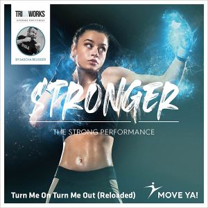 Turn Me On Turn Me Out (Reloaded)